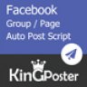 King poster | Facebook multi Group / Page auto post - PHP script